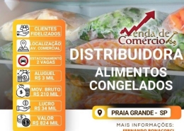 Distribuidora de Alimentos Congelados na PG - Deixando R$ 34 mil! 