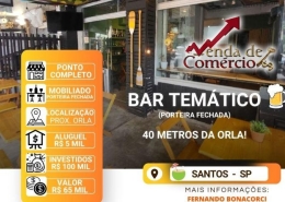 Bar Temático próx. a ORLA de Santos!